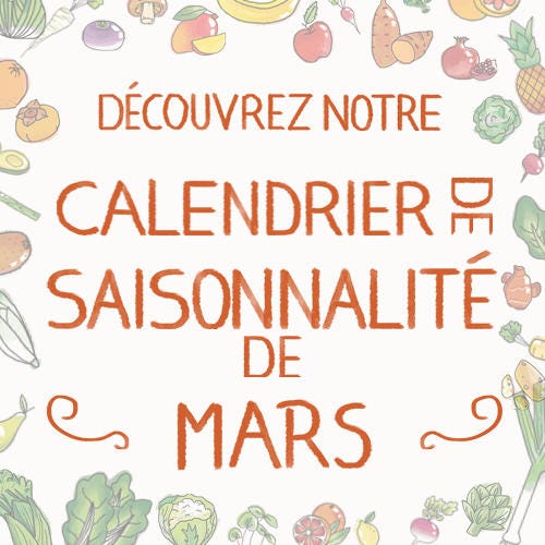 Fruits & légumes : le calendrier de saisonnalité de Mars 2021, selon Biocoop Fruits & légumes : le calendrier de saisonnalité de Mars 2021, selon Biocoop