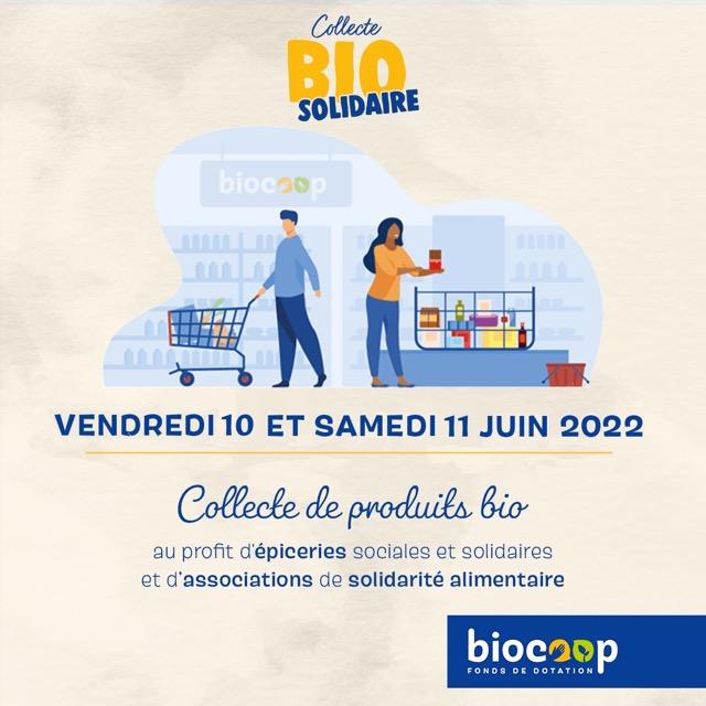 Collecte Bio Solidaire au profit du Secours Populaire de Gap : les 10 et 11 Juin 2022 Collecte Bio Solidaire au profit du Secours Populaire de Gap : les 10 et 11 Juin 2022
